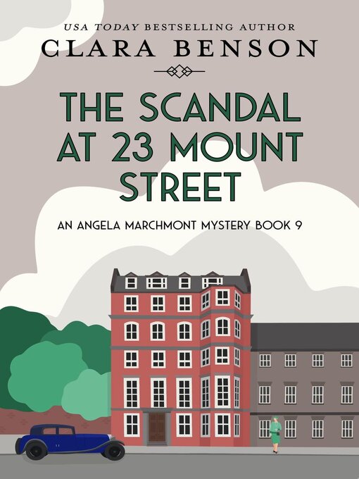 Title details for The Scandal at 23 Mount Street by Clara Benson - Available